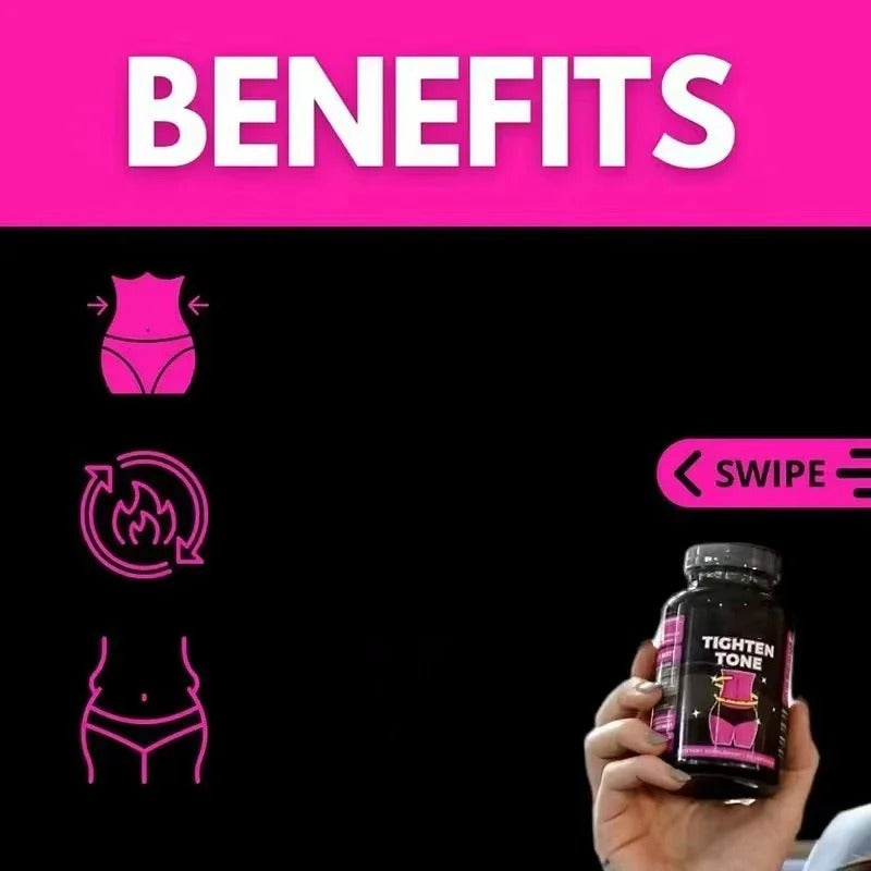 Slim Tighten Tone Slim & Shape in 7 Days, Feel Light and Confident for a Relaxed Lifestyle.